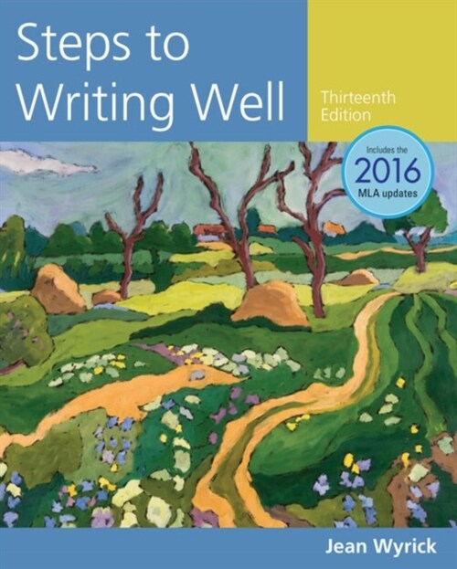 Steps to Writing Well, 2016 MLA Update (with APA 2019 Update Card) (Package, 13 ed)