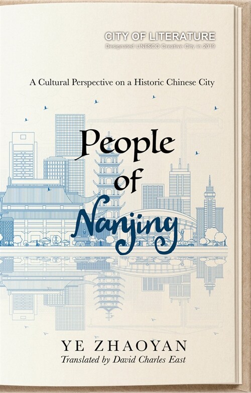 People of Nanjing: A Cultural Perspective on a Historic Chinese City (Paperback)