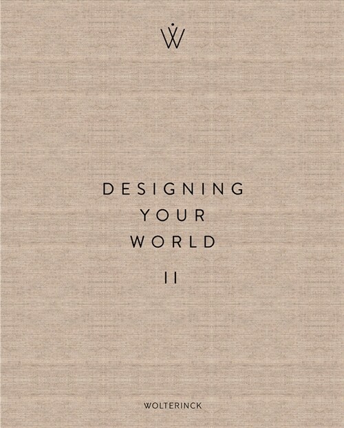 Designing Your World II (Hardcover)