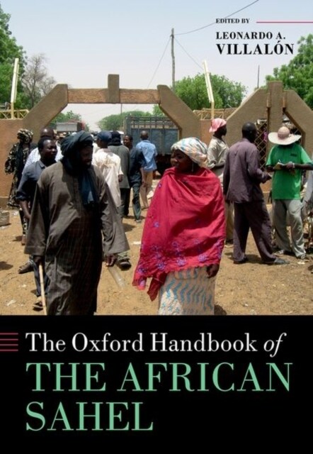 The Oxford Handbook of the African Sahel (Hardcover)