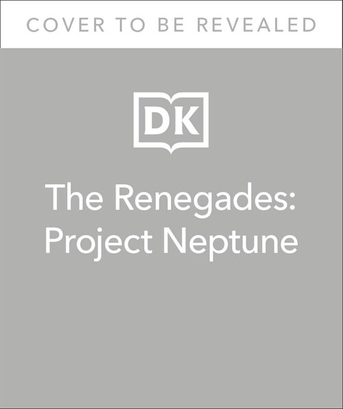 The Renegades Project Neptune : Defenders of the Planet (Paperback)