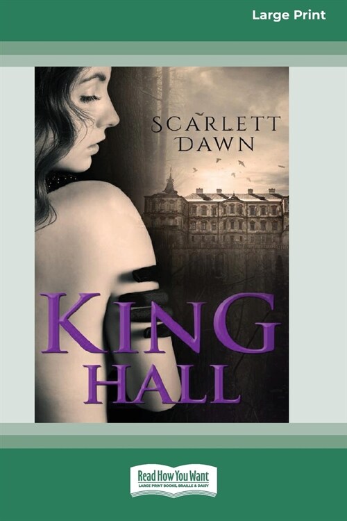 King Hall (16pt Large Print Edition) (Paperback)