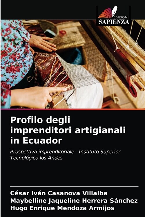Profilo degli imprenditori artigianali in Ecuador (Paperback)