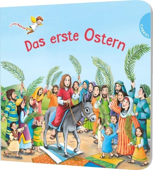 Dein kleiner Begleiter: Das erste Ostern (Board Book)