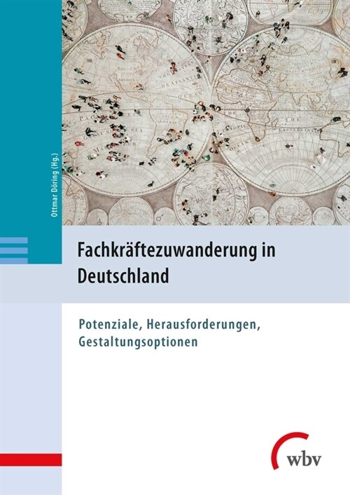 Fachkraftezuwanderung in Deutschland (Paperback)