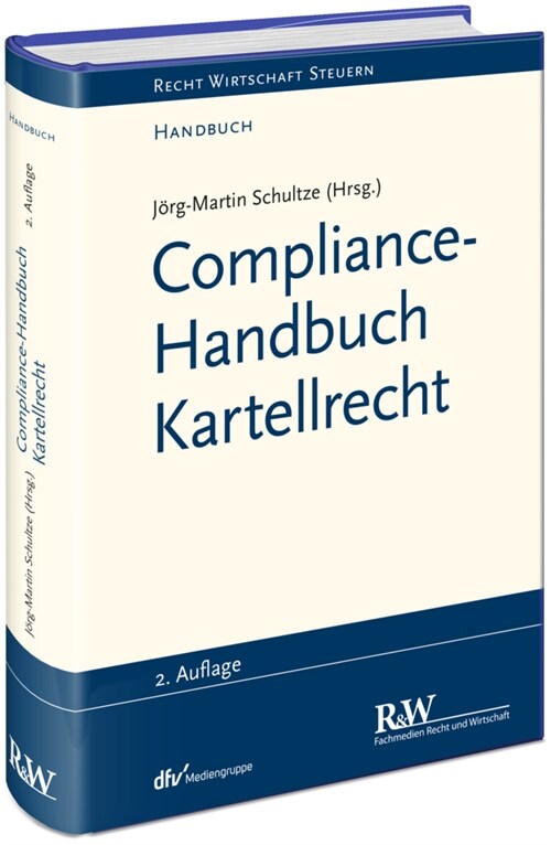 Compliance-Handbuch Kartellrecht (Hardcover)