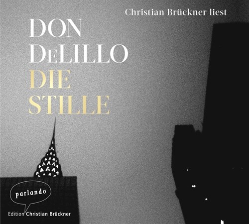 Die Stille, 2 Audio-CD (CD-Audio)