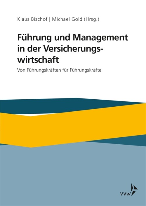 Management und Fuhrung in Versicherungsunternehmen (Paperback)