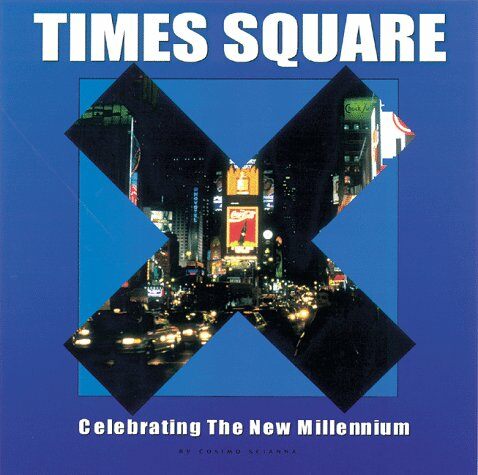 [중고] Times Square : Celebrating the New Millennium (Hardcover)