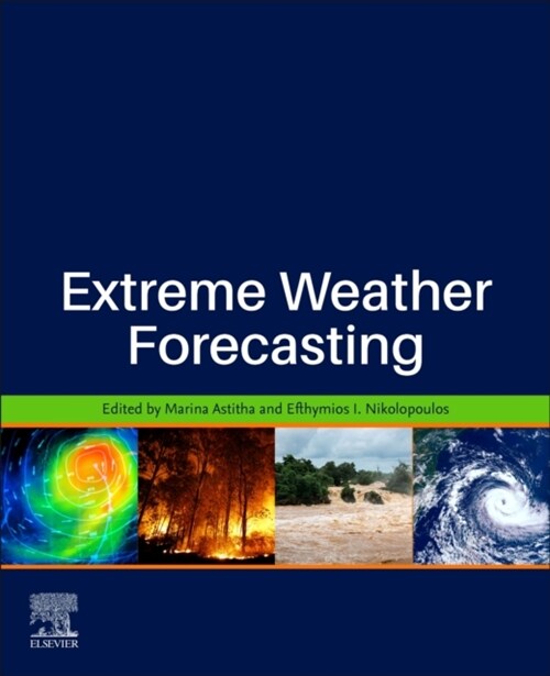 Extreme Weather Forecasting (Paperback)