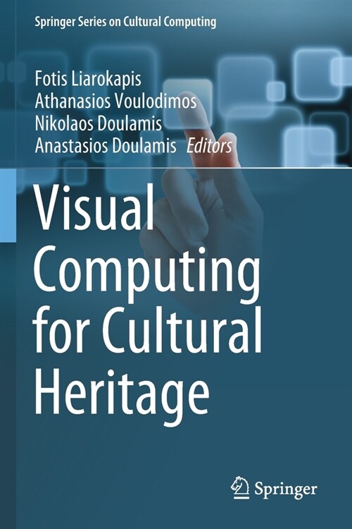 Visual Computing for Cultural Heritage (Paperback)