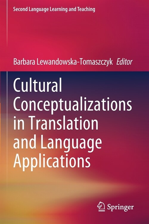 Cultural Conceptualizations in Translation and Language Applications (Paperback)