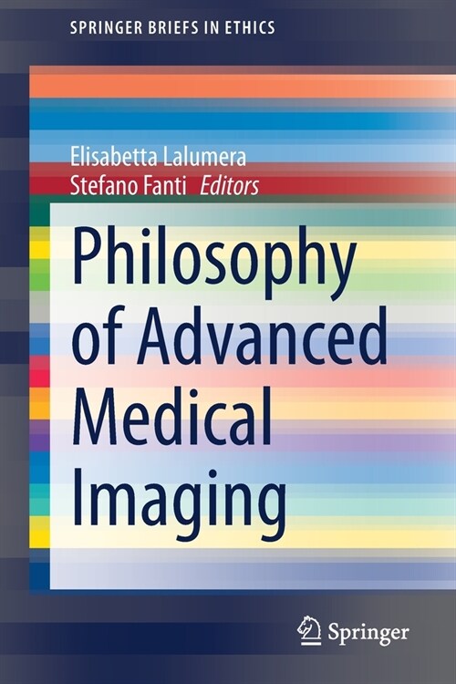 Philosophy of Advanced Medical Imaging (Paperback)