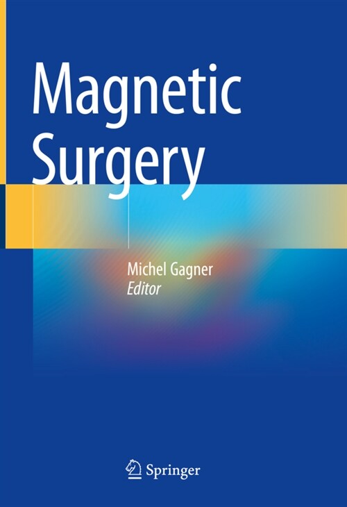 Magnetic Surgery (Hardcover)