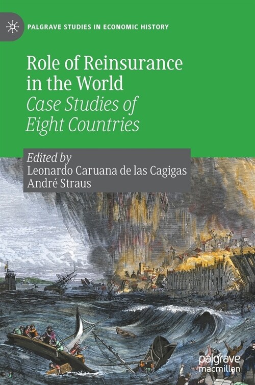 Role of Reinsurance in the World: Case Studies of Eight Countries (Hardcover, 2021)