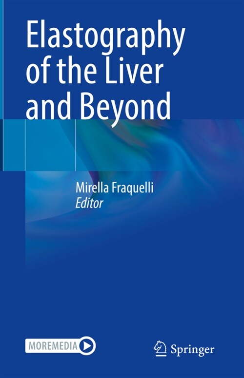 Elastography of the Liver and Beyond (Hardcover)