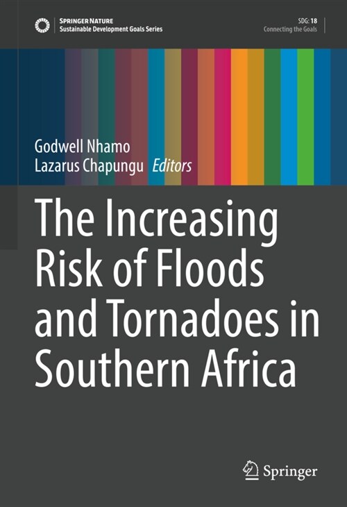 The Increasing Risk of Floods and Tornadoes in Southern Africa (Hardcover)