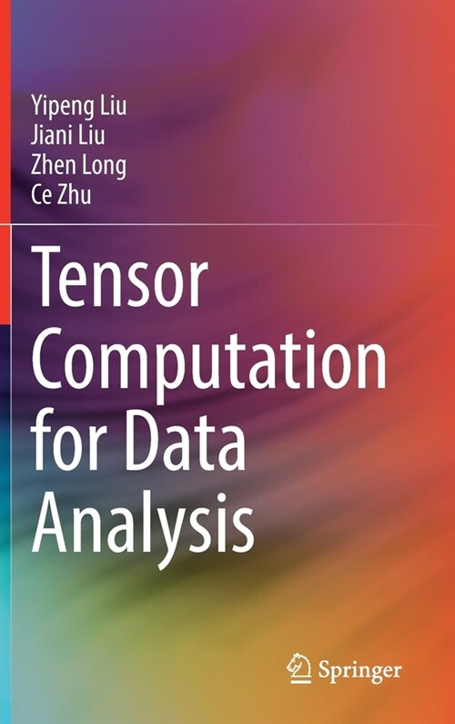 Tensor Computation for Data Analysis (Hardcover)