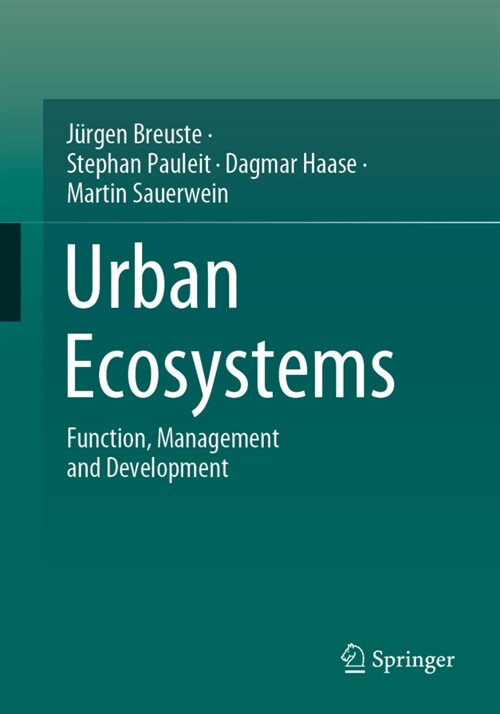 Urban Ecosystems: Function, Management and Development (Paperback, 2021)