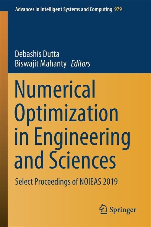 Numerical Optimization in Engineering and Sciences: Select Proceedings of Noieas 2019 (Paperback, 2020)