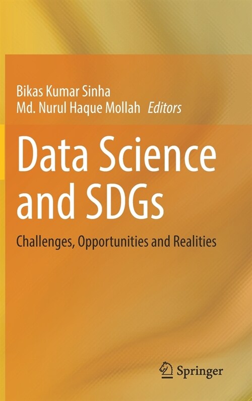 Data Science and Sdgs: Challenges, Opportunities and Realities (Hardcover, 2021)