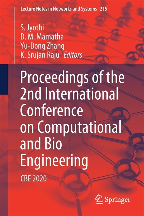 Proceedings of the 2nd International Conference on Computational and Bio Engineering: CBE 2020 (Paperback, 2021)