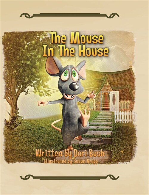 The Mouse in the House (Hardcover)