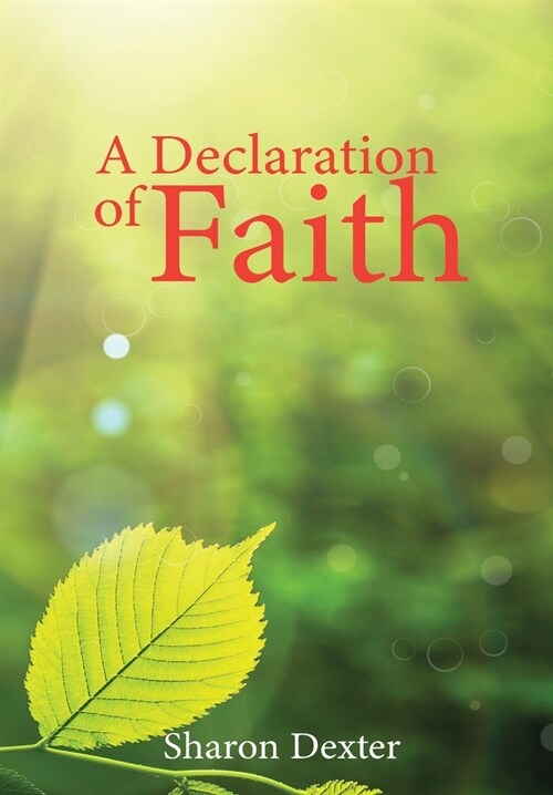 A Declaration of Faith (Hardcover)