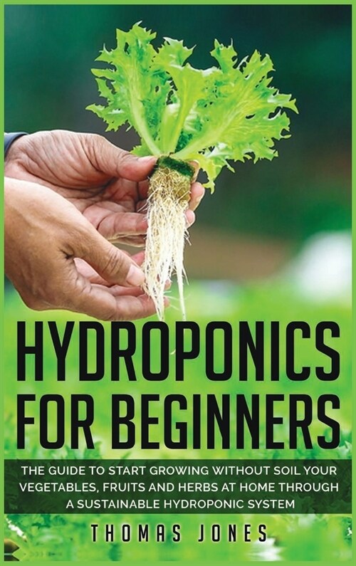 Hydroponics for Beginners (Hardcover)