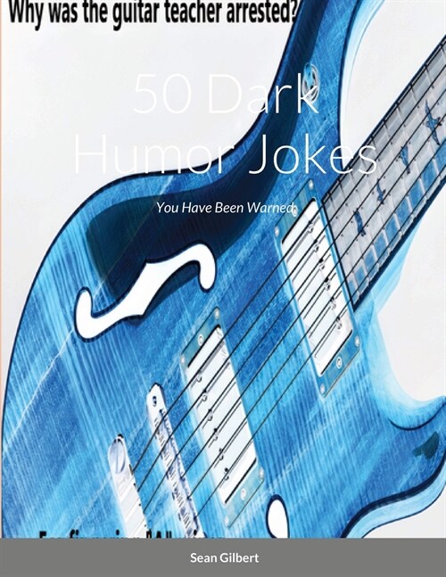 50 Dark Humor Jokes (Paperback)