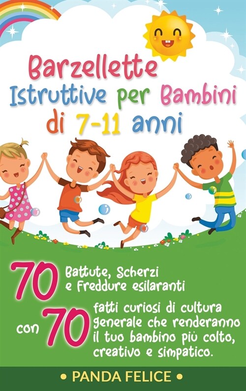 Barzellette Istruttive per Bambini di 7-11 anni (Hardcover)