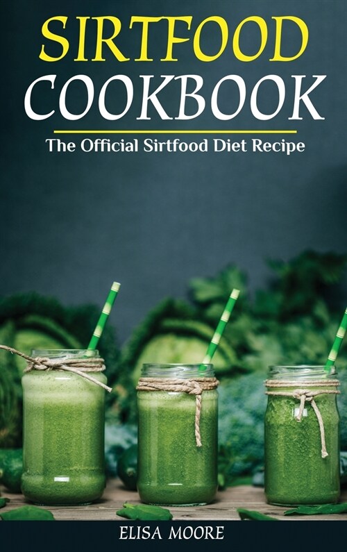 Sirtfood Cookbook (Hardcover)