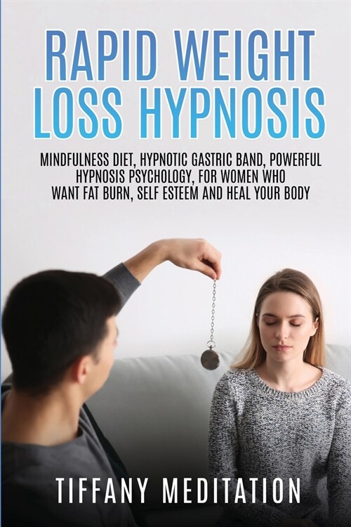 Rapid weight loss hypnosis (Paperback)