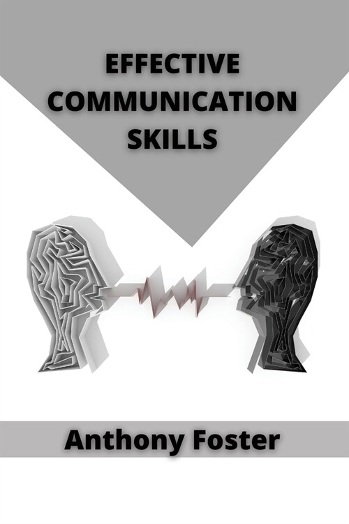 Effective Communication Skills (Paperback)