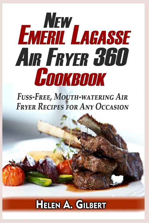 New Emeril Lagasse Power Air Fryer 360 Cookbook (Paperback)