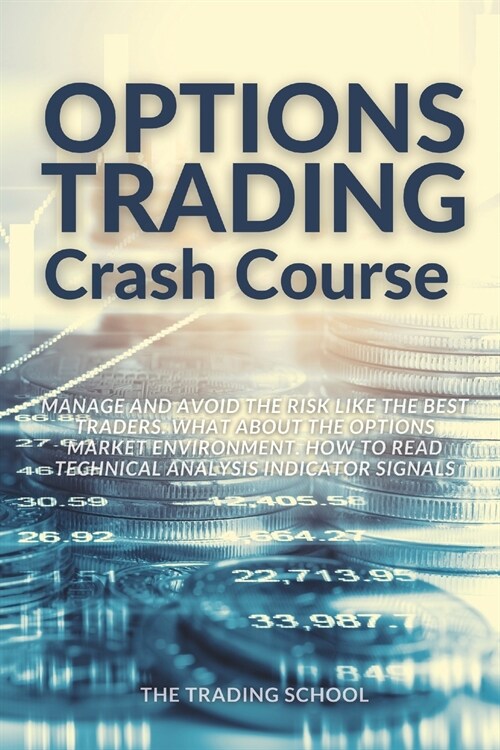 Options Trading Crash Course (Paperback)