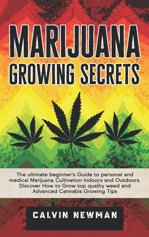 Marijuana Growing Secrets (Hardcover)