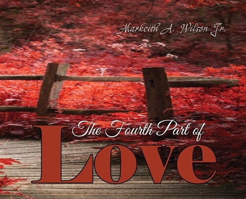 The Fourth Part of Love (Hardcover)