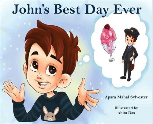 Johns Best Day Ever (Hardcover)