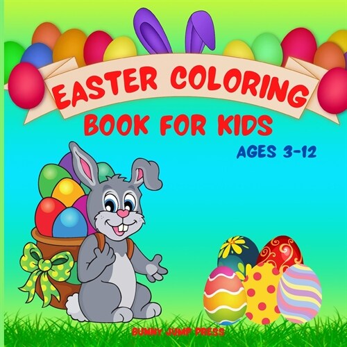 Easter Coloring Book for Kids Ages 3-12 (Paperback)