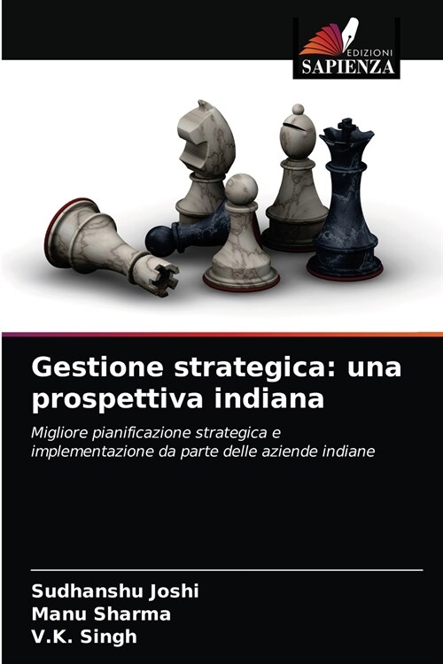 Gestione strategica: una prospettiva indiana (Paperback)