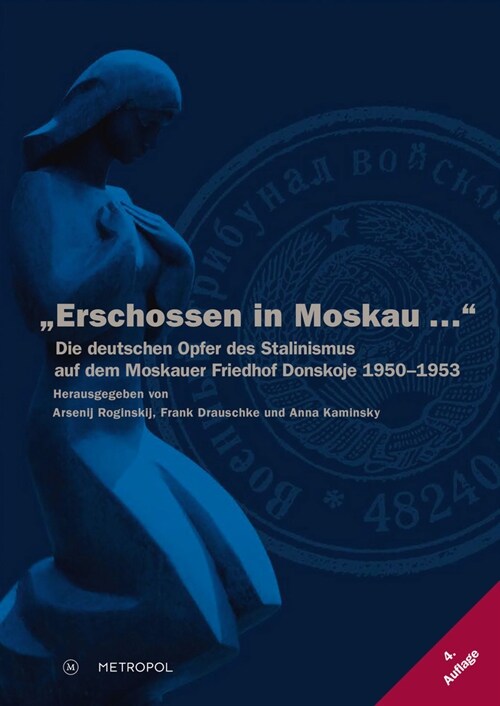 Erschossen in Moskau ... (Hardcover)