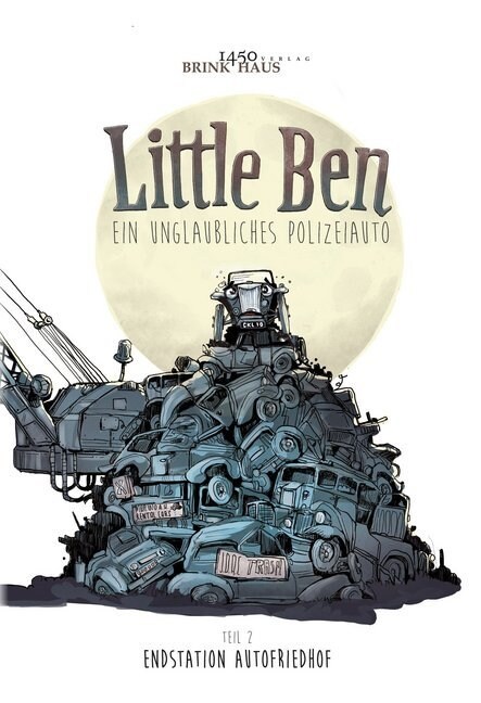 Little Ben - Ein unglaubliches Polizeiauto (Hardcover)