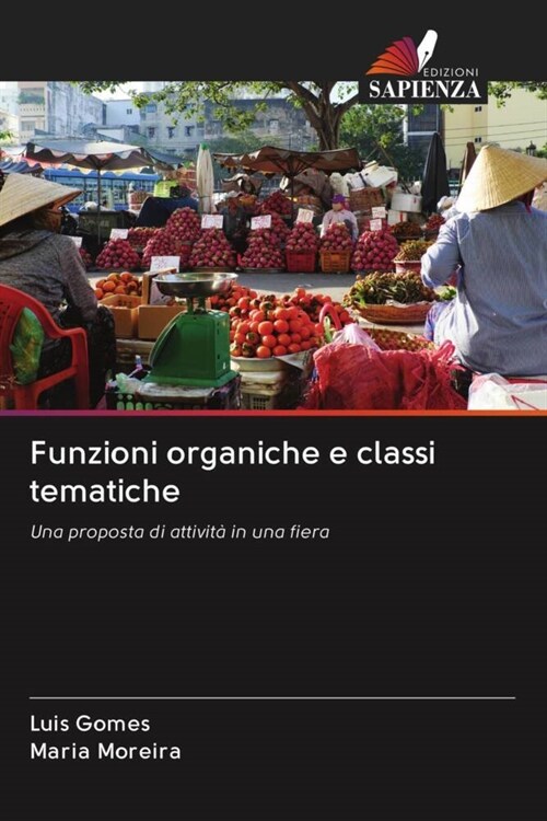 Funzioni organiche e classi tematiche (Paperback)