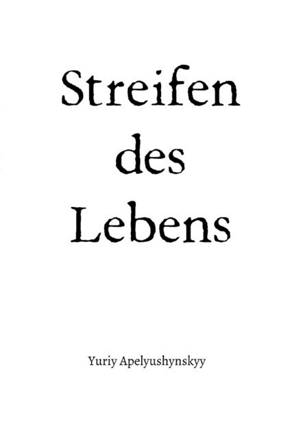 Streifen des Lebens (Paperback)