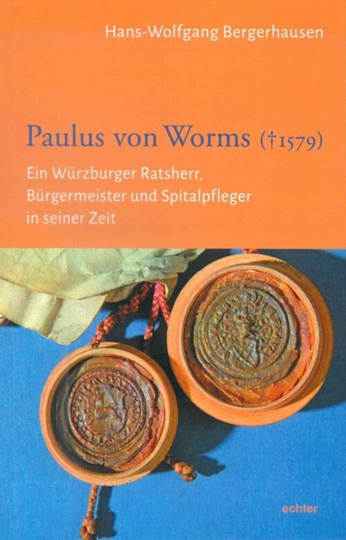 Paulus von Worms (  1579) (Paperback)