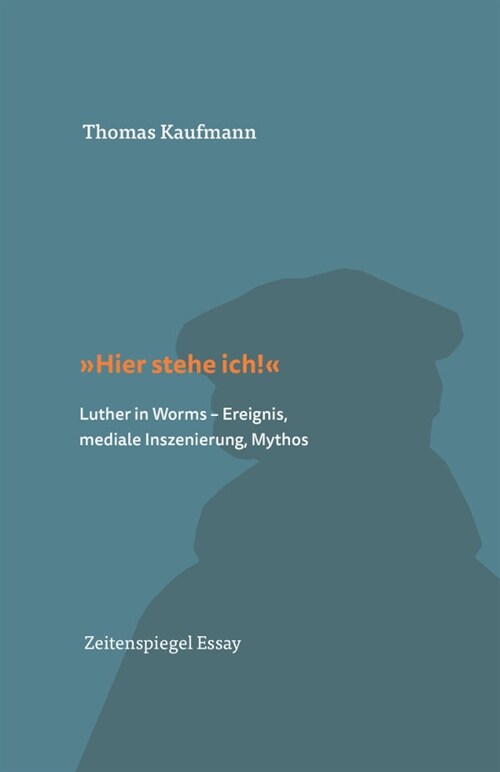 »Hier stehe ich!« (Hardcover)