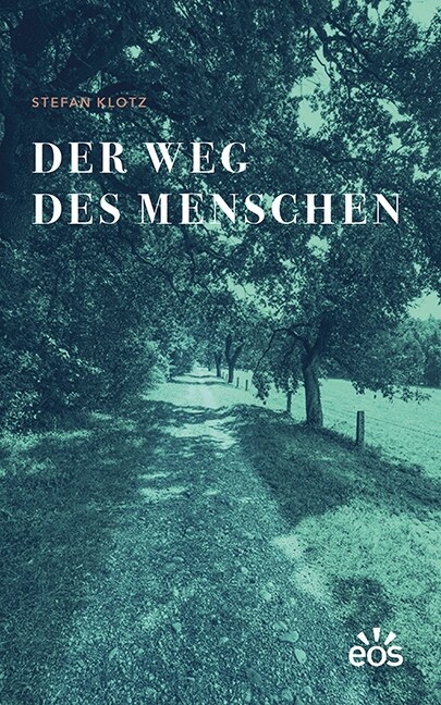 Der Weg des Menschen (Paperback)