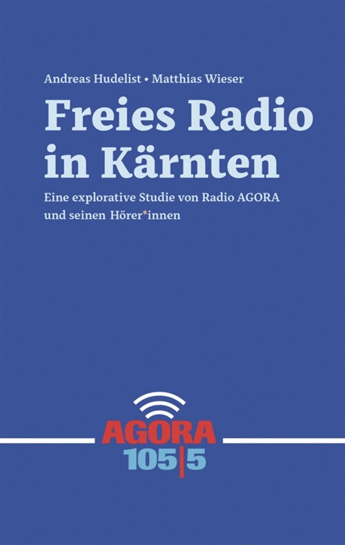 Freies Radio in Karnten (Book)