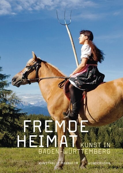 Fremde Heimat. Kunst in Baden-Wurttemberg (Hardcover)